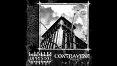 Uprising / Contravene - Split EP 2003 (Full Album) - Videoclip.bg