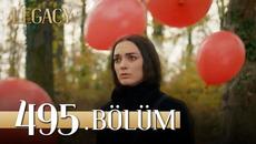 Emanet 495. Bölüm | Legacy Episode 495 - Videoclip.bg