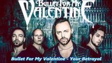 Bullet For My Valentine - Your Betrayal - BG субтитри - Videoclip.bg