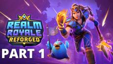 Realm Royale (Reforged Gameplay Walkthrough) - Part 1 - Videoclip.bg