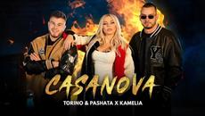 TORINO & PASHATA X KAMELIA - CASANOVA / ТОРИНО & ПАШАТА Х КАМЕЛИЯ - КАЗАНОВА [OFFICIAL 4K VIDEO] - Videoclip.bg