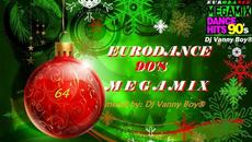 EURODANCE 90'S MEGAMIX - 64 - Videoclip.bg