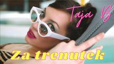 Taja Božič - 2023 - Za trenutek (Official Video) - Videoclip.bg