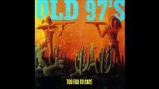 Old 97's  Niteclub - Videoclip.bg