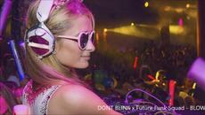 DONT BLINK x Future Funk Squad - BLOW - Videoclip.bg