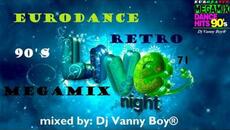 EURODANCE 90'S MEGAMIX - 71 - Videoclip.bg