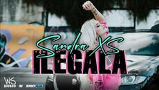 Sandra XS - ILEGALA - (Official Video) 2023 - Videoclip.bg