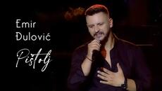 Emir Đulović & orkestar Borka Radivojevića - Pištolj - Videoclip.bg