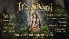 FIT FOR AN AUTOPSY - Oh What The Future Holds (OFFICIAL FULL ALBUM STREAM) - Videoclip.bg