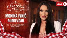 MONIKA IVKIC - DJURDEVDAN | UZIVO | (ORK. MARKA DJUKICA) | 2024 | KAFANSKO VECE - Videoclip.bg