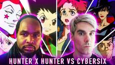 Hunter x Hunter vs Cybersix - Videoclip.bg