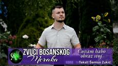 Zvuci bosanskog meraka - Cuvam babo obraz svoj - (Official video 2024) - Videoclip.bg