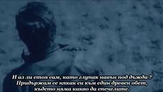 Savatage - Summer's rain - BG субтитри - Videoclip.bg