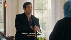 Bir Gece Masalı 21. Bölüm 2. Fragman | "Hep böyle susturacaksan..." @atvturkiye - Videoclip.bg