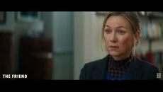 The Friend | Official Trailer | Bleecker Street - Videoclip.bg