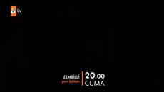 Zembilli 8. Bölüm Fragmanı | "Sevebilecek misin beni?" @atvturkiye - Videoclip.bg