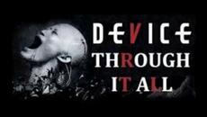 Device - Through It All (feat. Glenn Hughes) - BG субтитри - Videoclip.bg