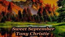 Tony Christie - Sweet September - BG субтитри - Videoclip.bg