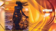 without you(Dance Pop, Eurodance 2024) - Videoclip.bg