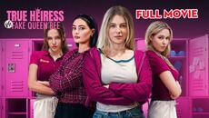 True Heiress vs Fake Queen Bee Full Movie - Videoclip.bg