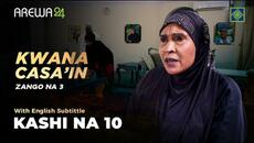 Kwana Casa'in | English Subtitles | Season 3 | Episode 10 - Videoclip.bg