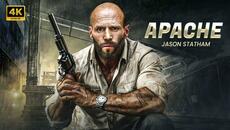 Apache | Jason Statham | New Action Movie 2024 | Full Movie | 4K Ultra #actionmovies - Videoclip.bg