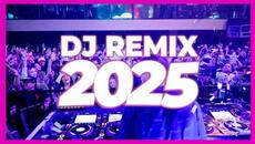 DJ REMIX SONG 2025 - Remixes & Mashups of Popular Songs 2025 | DJ Remix Club Music Disco DJ Mix 2024 - Videoclip.bg