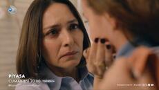 Piyasa 3. Bölüm Fragmanı  | “Korkmayacaksın, kendi hayatını kuracaksın…” - Videoclip.bg