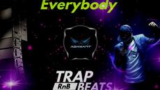 adamant - Everybody (2025) | Brutal RnB Trap Beat Instrumental | - Videoclip.bg