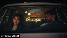 DOORIYAN (Official Music Video) - Armaan Gill and Arnaaz Gill | TWO OF A KIND - Videoclip.bg
