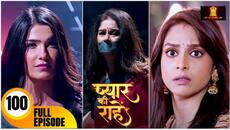 Pyaar Kii Raahein | Today’s Episode 100 | New Hindi Serial Of 2025 - Videoclip.bg