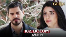 Gelin Dizisi 182. Bölüm (2.Sezon) Fragmanı | 15 Nisan Salı  @GelinDizisi​ - Videoclip.bg