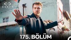 Çukur 175. Bölüm (Kısa Versiyon) - Videoclip.bg