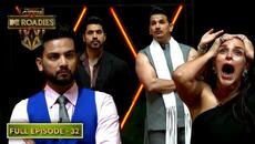 A Nightmare Vote-Out! | MTV Roadies XX - Double Cross | Ep 32 | Full Episode - Videoclip.bg