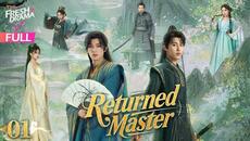 【Multi-sub】Returned Master EP01 | Dong Zi Fan, Li Kai Wen | 将军家的小儿子 | Fresh Drama - Videoclip.bg