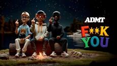 ADMT - F**k You (Official Video) - Videoclip.bg