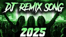 DJ REMIX SONG 2025 - Remixes & Mashups of Popular Songs 2025 | DJ Songs Club Music DJ Remix Mix 2024 - Videoclip.bg
