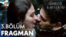 Gözleri KaraDeniz 3. Bölüm Fragman | "Gel desen gelirim ben..."  @atvturkiye - Videoclip.bg