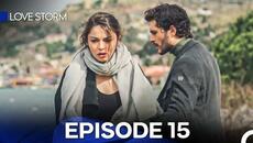 Love Storm Episode 15 (English Subtitles) - Videoclip.bg