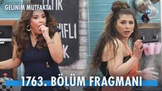Gelinim Mutfakta 1763. Bölüm Fragmanı - Videoclip.bg