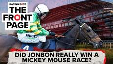Did Jonbon really win a Mickey Mouse race? | Horse Racing News | The Front Page - Videoclip.bg