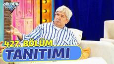 Güldür Güldür Show – 427.Bölüm Tanıtımı - Videoclip.bg