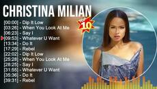 C h r i s t i n a M i l i a n Greatest Hits   Top 100 Artists Of All Time - Videoclip.bg