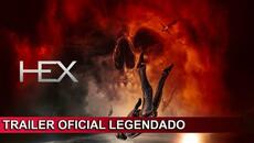 Hex 2022 Trailer Oficial Legendado - Videoclip.bg