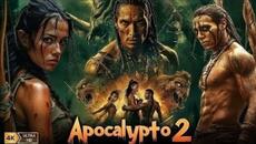 Apocalypto part 2 Full Movie (2025)#apocalypse - Videoclip.bg