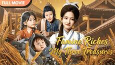 [ENG  SUB] Famine Years, Rich with My Three Little Treasures | Full #cdrama - Videoclip.bg