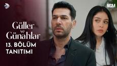 Güller ve Günahlar | 13. Bölüm Tanıtımı - Videoclip.bg