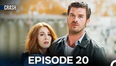 Crash - Episode 20 (English Subtitles) - Videoclip.bg