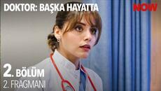 Doktor: Başka Hayatta 2. Bölüm 2. Fragmanı @DoktorBaşkaHayattaResmi​ - Videoclip.bg