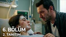 Sevdiğim Sensin 6. Bölüm 2. Fragmanı - Videoclip.bg